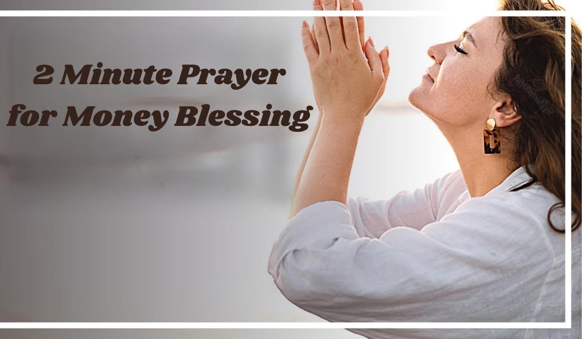 2 Minute Prayer for Money Blessing