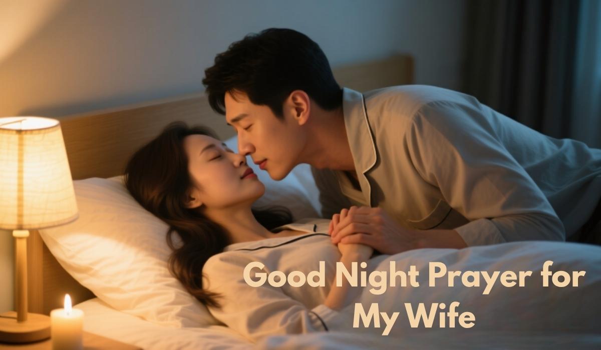Good Night Prayer for My Wife
