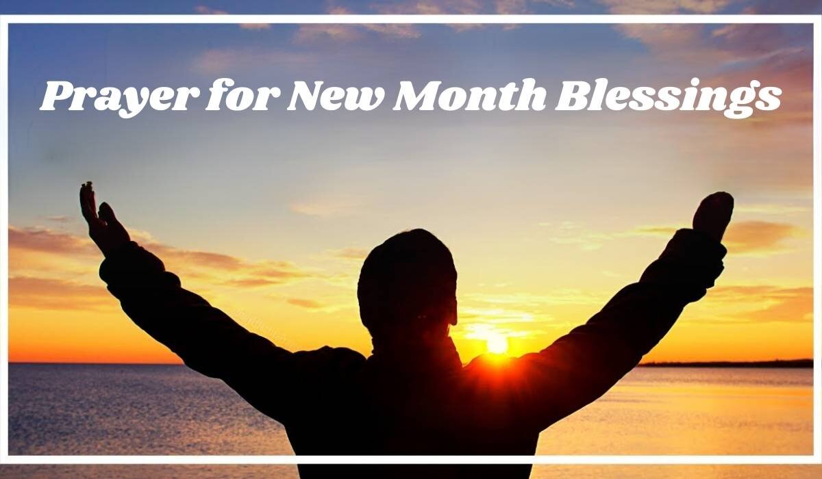 Prayer for New Month Blessings