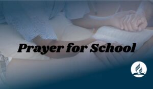 Prayer for School