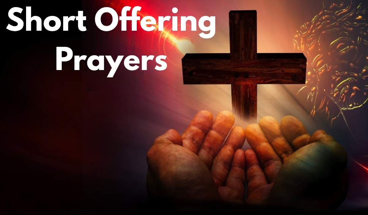 Short Offering Prayers