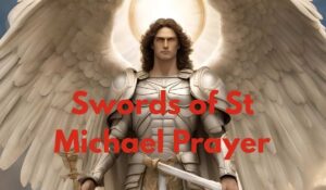 Swords of St Michael Prayer