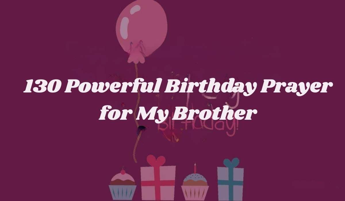 Birthday Prayer for My Brother
