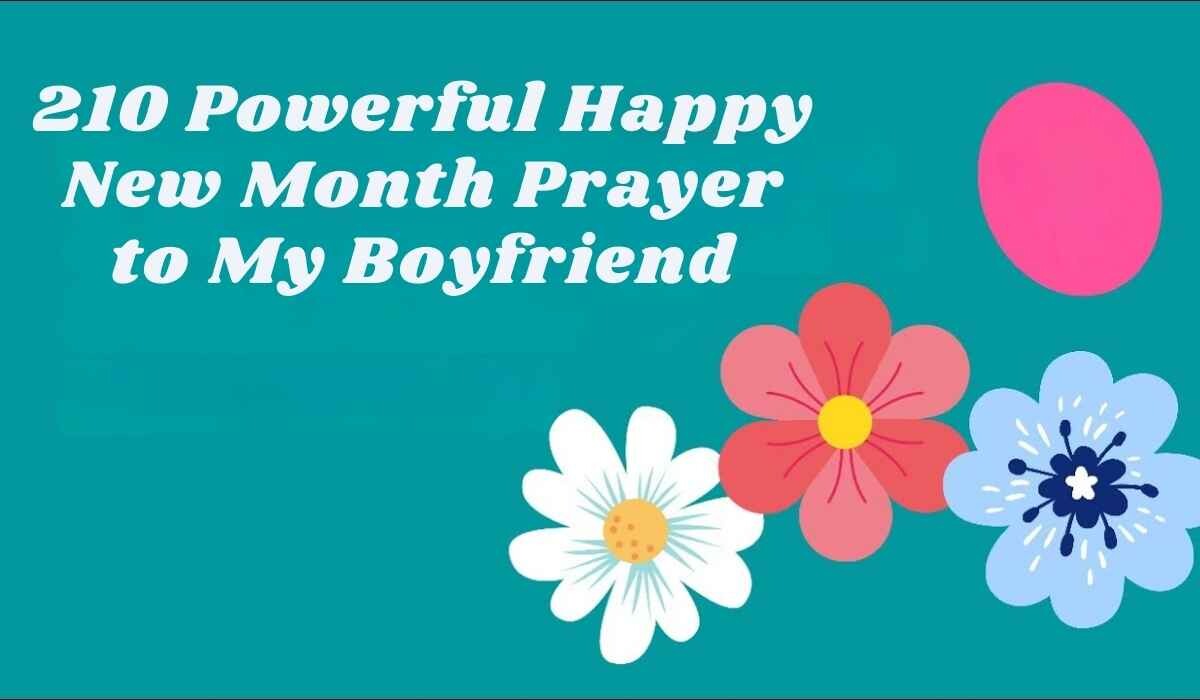 New Month Prayer to My Boyfriend